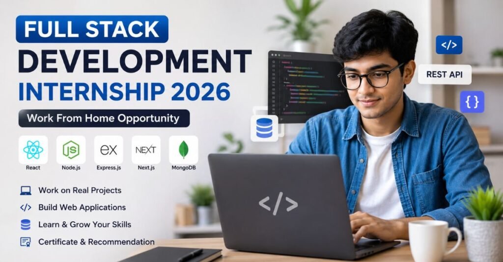 Full Stack Development Internship 2026