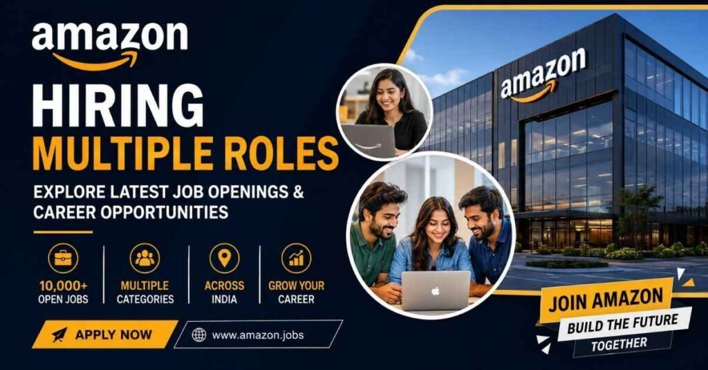 Amazon Hiring for Multiple Roles