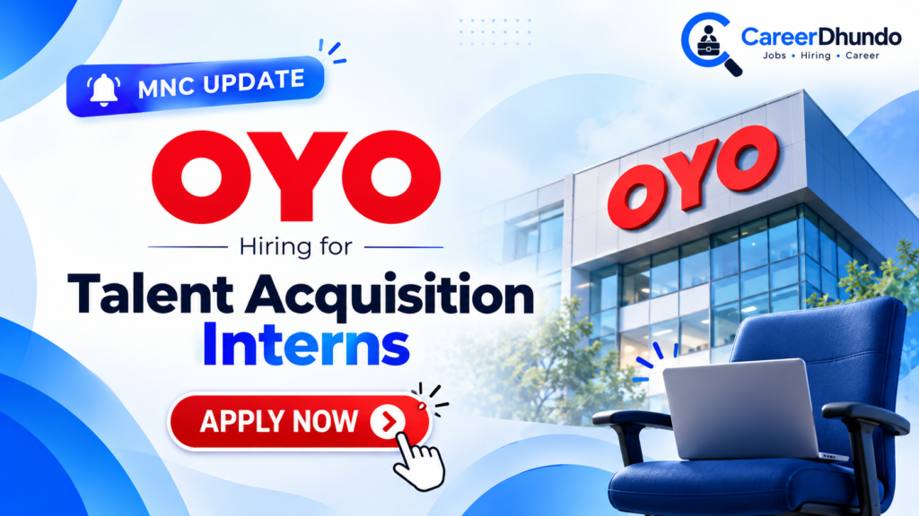 OYO Hiring Talent Acquisition Intern
